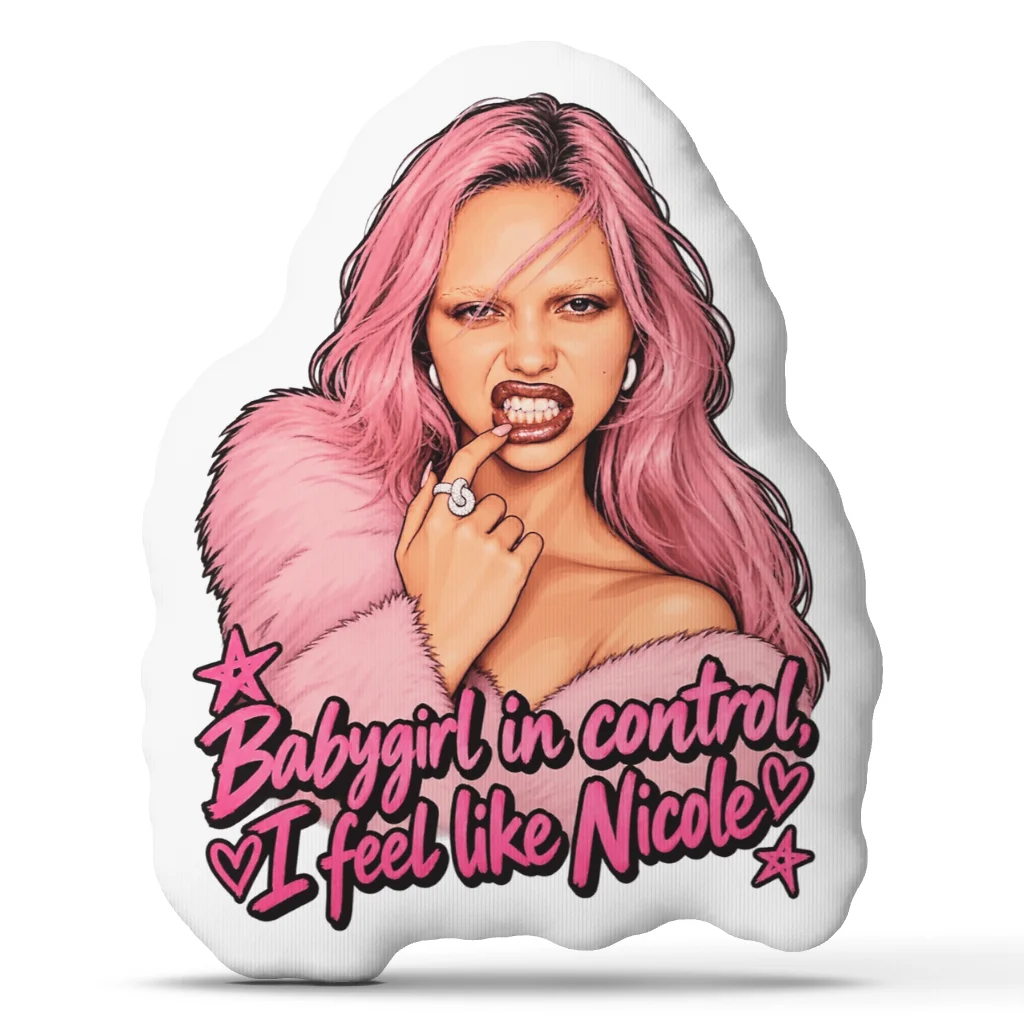 Babygirl in Control I Feel Like Nicole Shaped Pillow Quote Cushion Decorative Throw Pillow for Sofa Bedroom Home Decor Gift