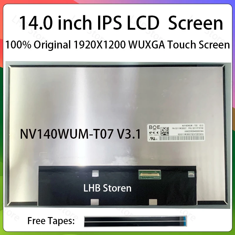14 Inch Laptop LCD Touch Screen NV140WUM-T07 V3.1 Display Matrix Panel Replacement 1920x1200 eDP 40Pins On-Cell Touch 5D10V82496
