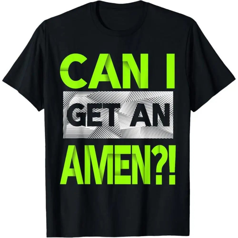 

Can I Get An Amen T-shirt Funny Christian Jesus Graphic Tee Men Women Hip Hop Streetwear Oversized Shirt Casual Tops