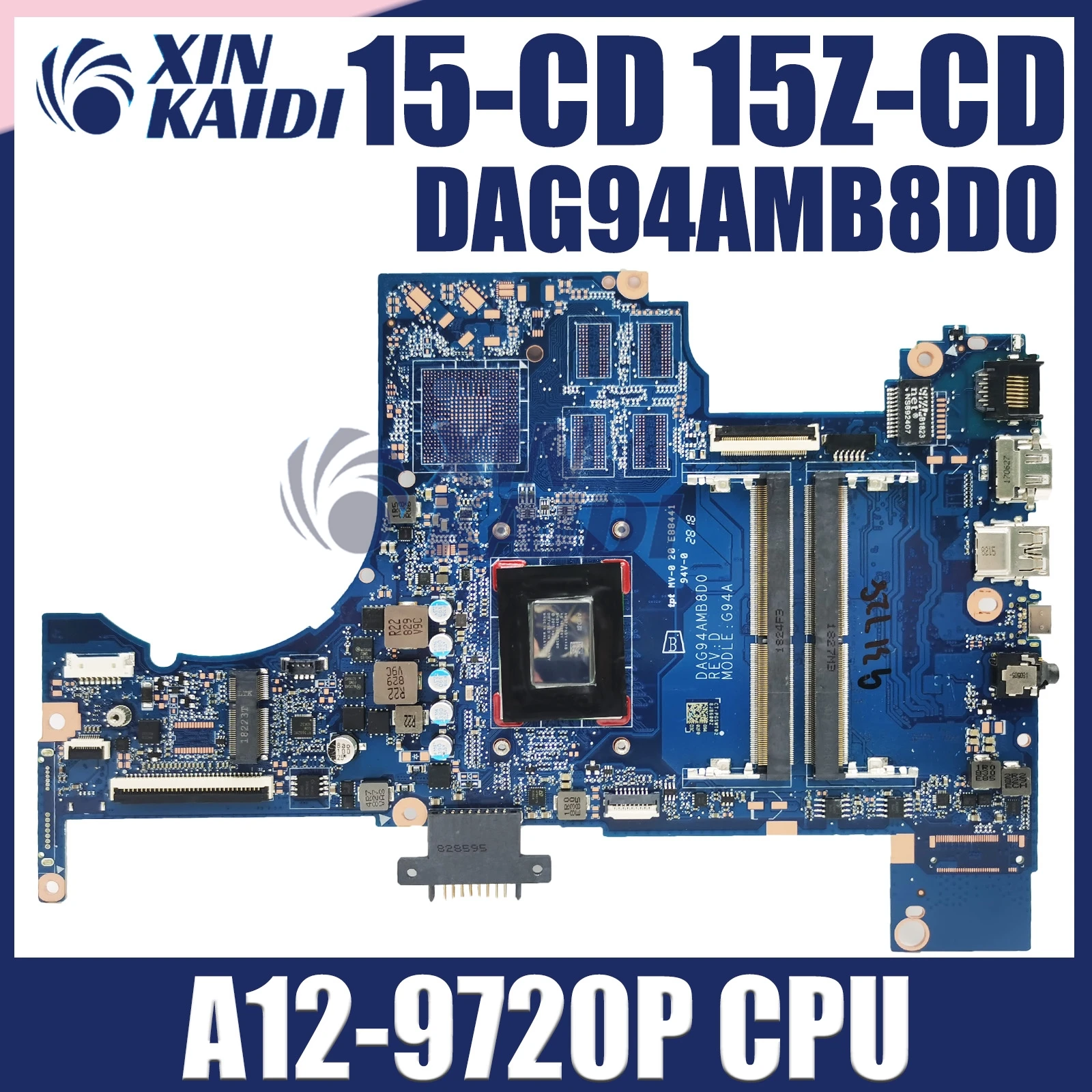 

For HP Pavilion 15-CD 15Z-CD Laptop Motherboard DAG94AMB8D0 with A12-9720P CPU 926286-601 931728-601 931728-001 Tested work