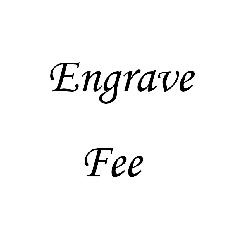 Engrave fee