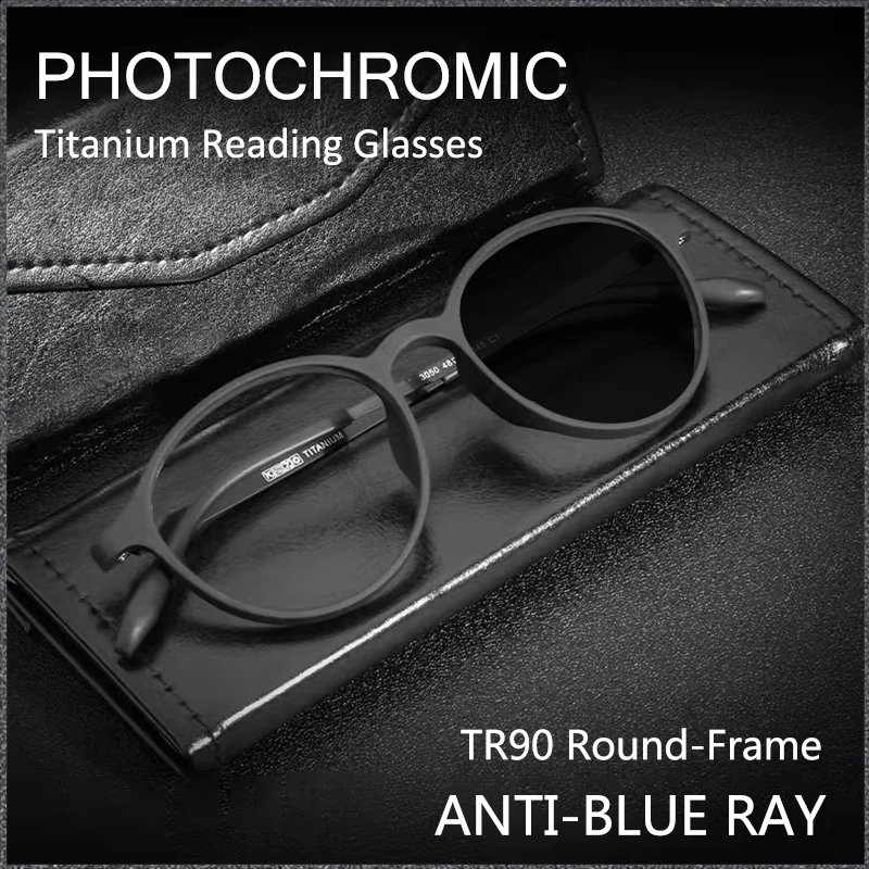 

Titanium Alloy Photochromic Reading Glasses Men TR90 Anti-Blue Ray Round-Frame Presbyopia Spectacles External Sunshade 0 To +6.0