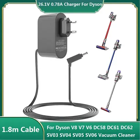 26.1V 0.78A Replacement Charger For Dyson V8 V7 V6 DC58 DC61 DC62 SV03 SV04 SV05 SV06 Vacuum Cleaner Power Adapter Power Supply