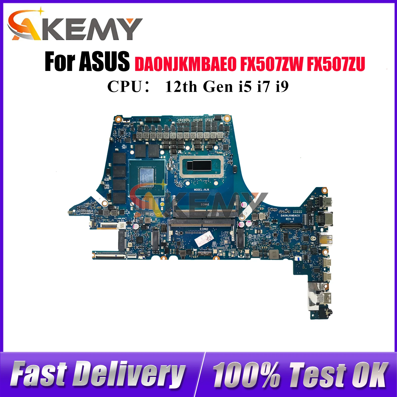 

DA0NJKMBAE0 Материнская плата для ноутбука ASUS TUF Gaming FX507ZM FX507ZW FX507Z FX507ZU FX507ZV FX507ZR Материнская плата с 12-го поколения i5 i7 i9