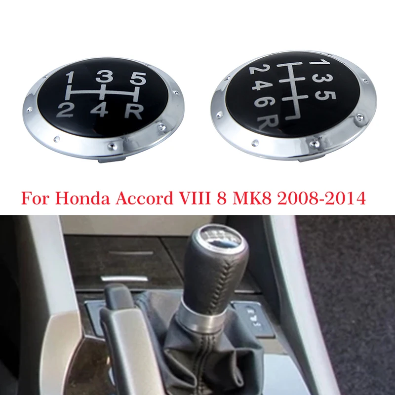 5/6 Speed Gear Shift Konb Head Top Cap Cover Case For Honda Accord VIII 8 MK8 2008 2009 2010 2011 2012 2013 2014 Car Styling