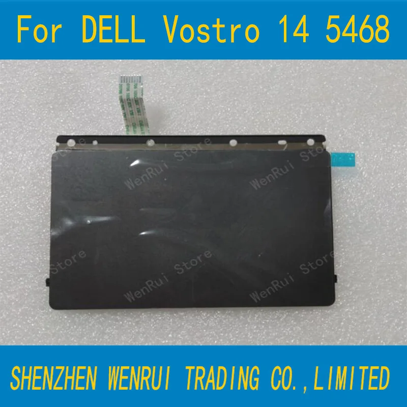 

Original New For DELL Vostro 14 5468 Series Touchpad TrackPad Clickpad Board 077RRY 77RRY