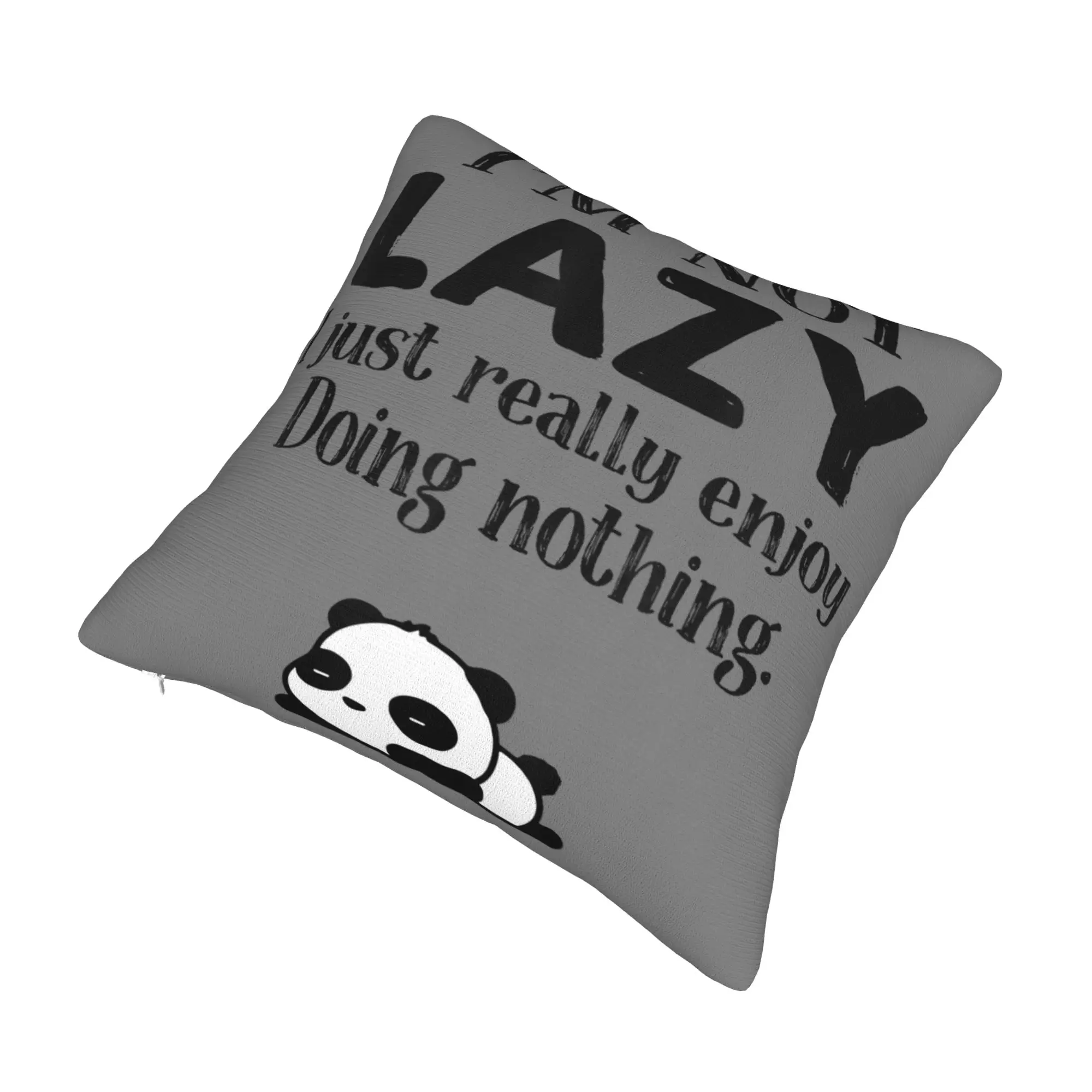 I'm Not Lazy I Just Really Enjoy Doing Nothing Pillowcases Stuff Soft Cushion Cover Decor  Pillow Case Cover Home Multi-Size