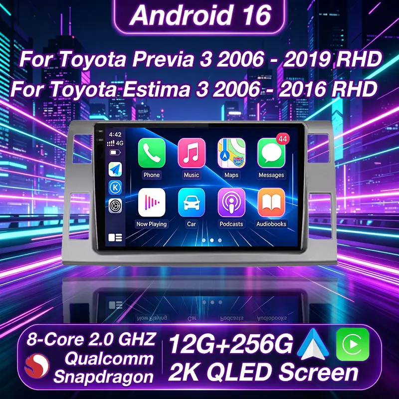 Android 16 For Toyota Previa 3 III XR50 Estima 2006 - 2019 RHD Viedo Player Qualcomm Multimedia Wireless Carplay Auto Car Radio