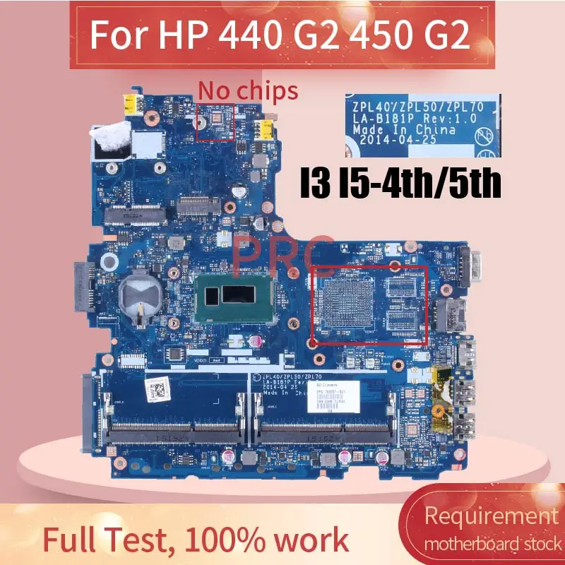 ZPL40/ZPL50/ZPL70 LA-B181P For HP Probook 440 450 G2 Notebook Motherboard UMA I3 I5 4th/5th CPU 799552-601 Laptop Mainboard Test