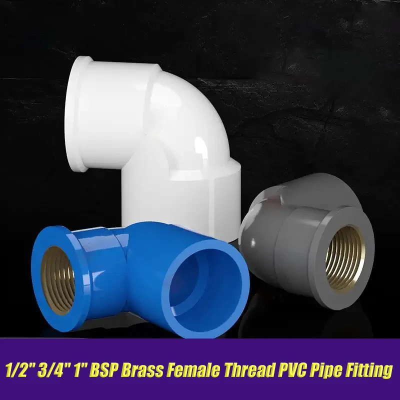 

1-30pcs/lot 1/2" 3/4" 1" BSP Brass Female Thread PVC Pipe Fitting Water Connector 20/25/32mm 90 Degree Elbow Connector