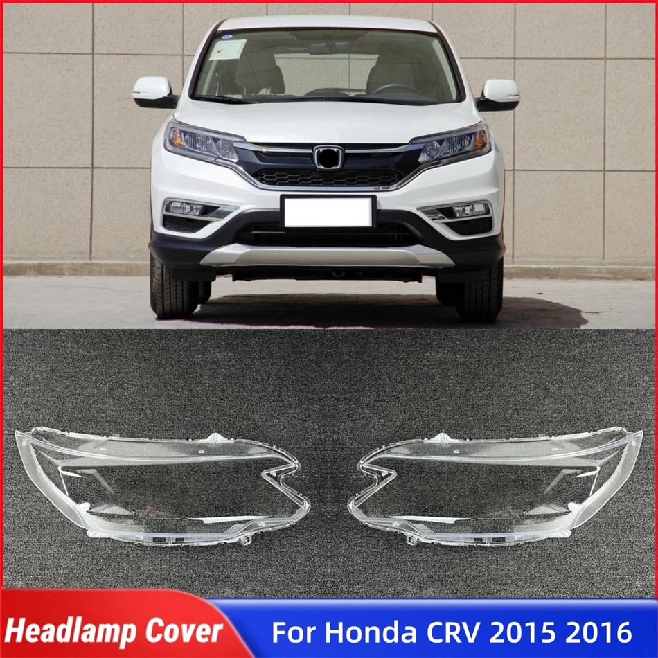 

For Honda CRV 2015 2016 Car Gadgets Shade Headlight Headlight Cover Car Front Headlight Lens Cover Lights Shell