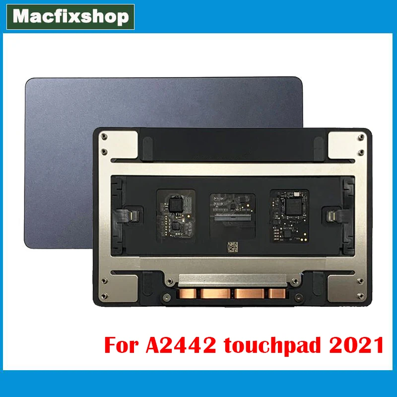 

Original Space Grey Color A2442 Touchpad For Macbook M1 Pro 14.2 Inch A2442 Touch Pad Trackpad Late 2021 EMC 3650