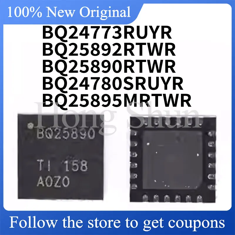 

1PCS NEW BQ25890RTWR BQ25892RTWR BQ25895MRTWR BQ24773RUYR BQ24780SRUYR quality assurance