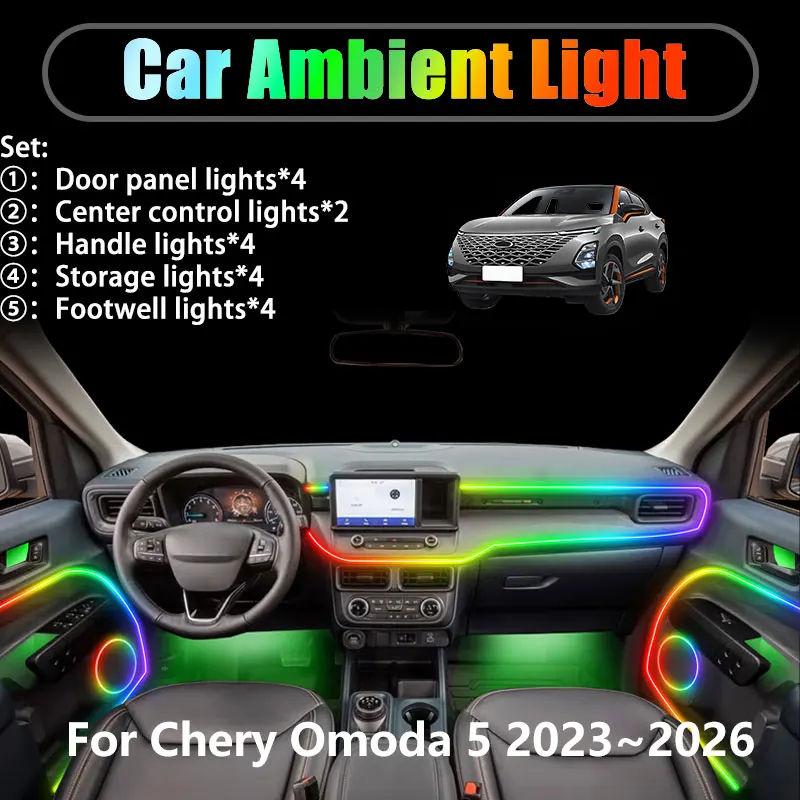 

For Chery Omoda 5 2023 2024 2025 2026 T34 2/18 in 1 Car ambient lighting Led trunk interior led lights USB RGB Ensemble Streamer