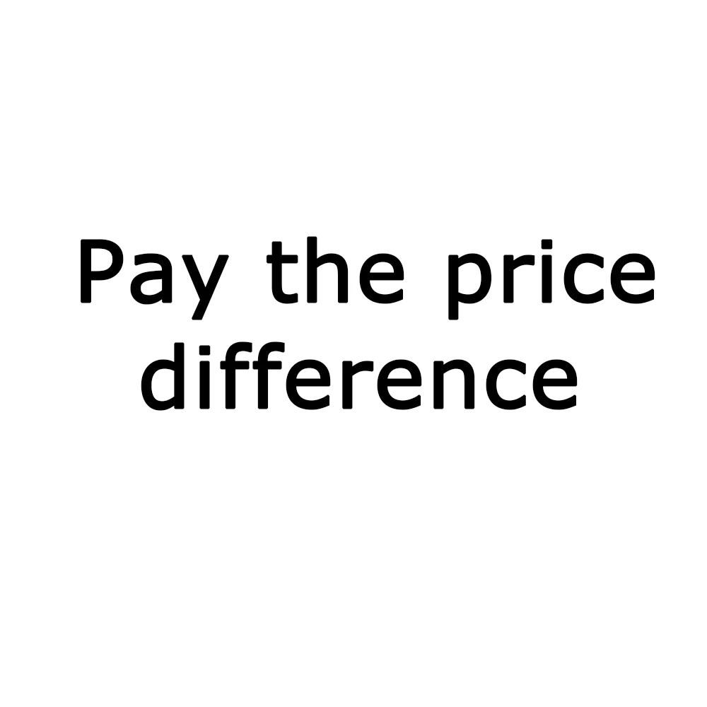 

Pay the price difference