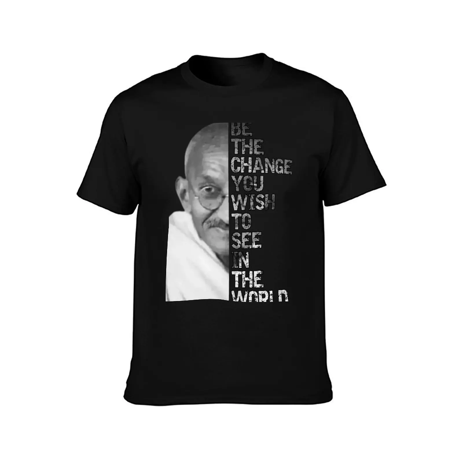 Mahatma Ghandi Quote T-Shirt Urban Style Print T-Shirt