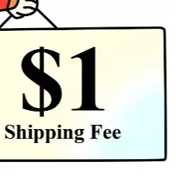 

Extra Fee for the items just for the balance of your order/shipping cost