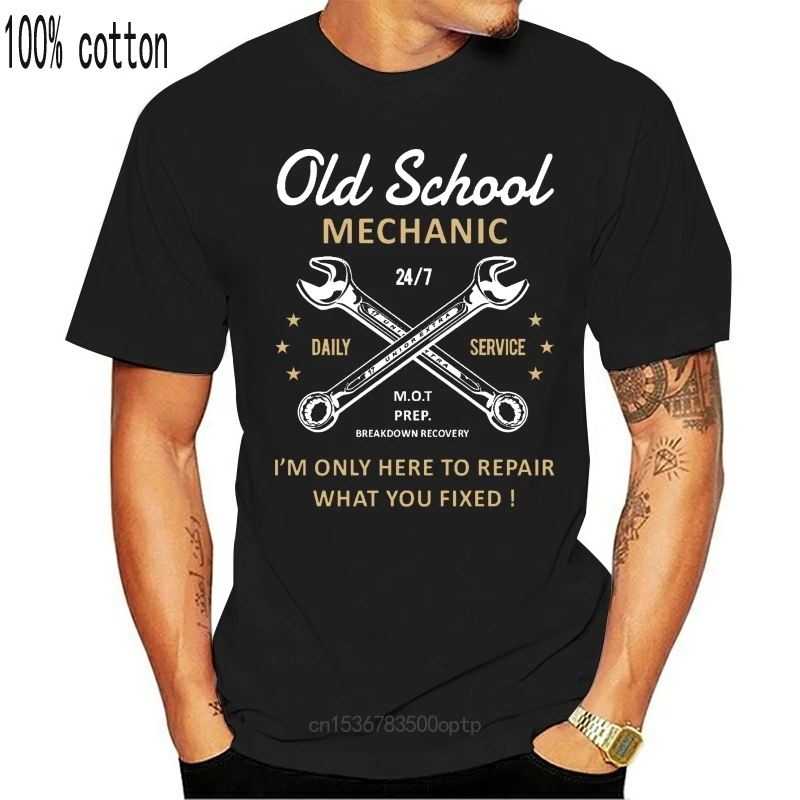 New Funny Novelty Joke Old School Mechanic Mens T-Shirt Top Car Repairs Recovery 2021 Men Hip Hop Fashion Casual Tee Shirt Desig