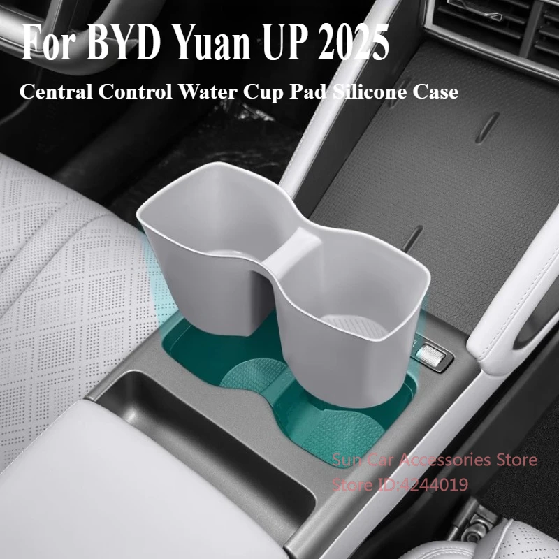 

For BYD Yuan UP 2025 Intelligent Driving Version Central Control Water Cup Pad Silicone Case Limiting Device Storage Pad