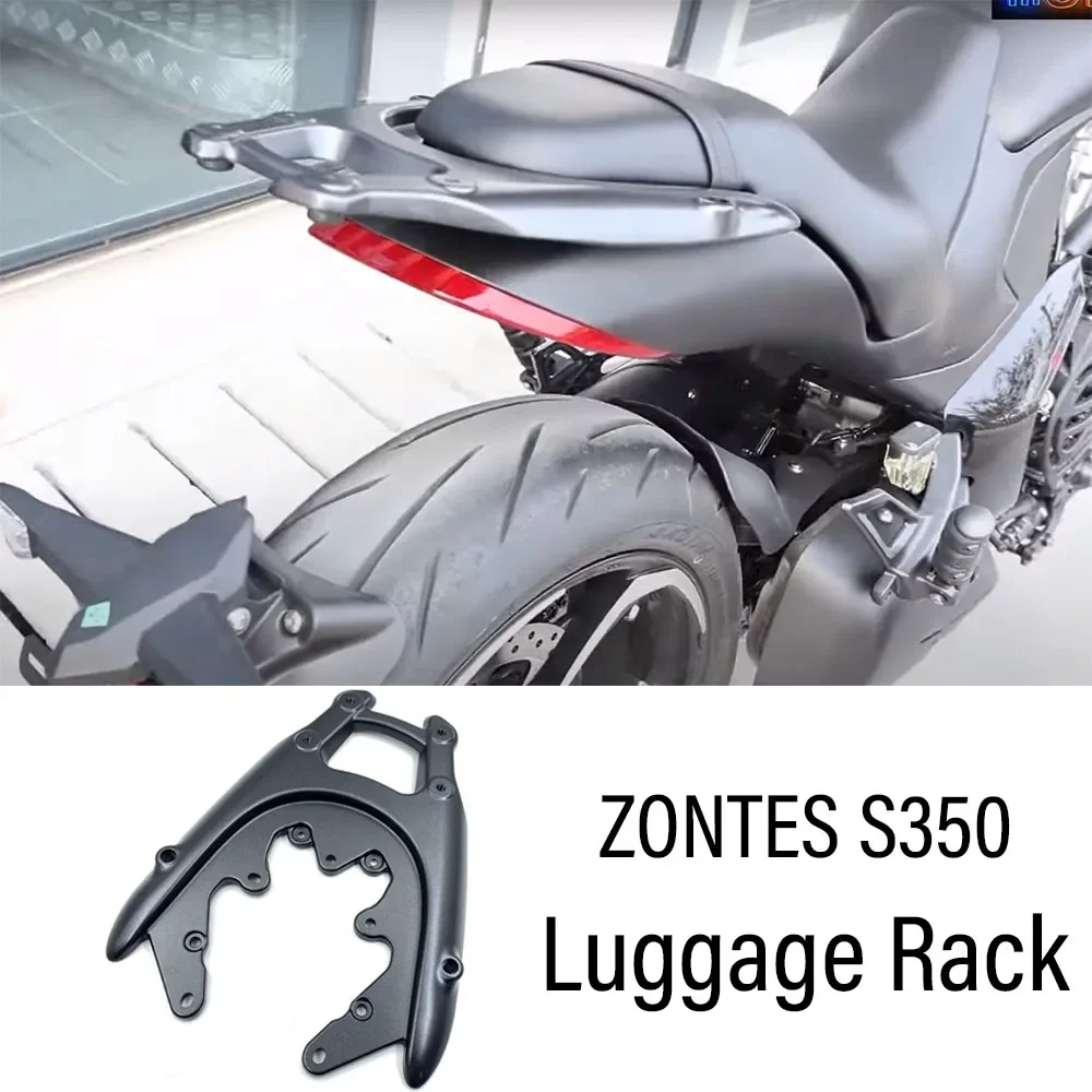FOR ZONTES S350 350S 350 S Luggage Rack Rear Shelf Bracket Backrest Fit ZONTES S350 350S 350 S