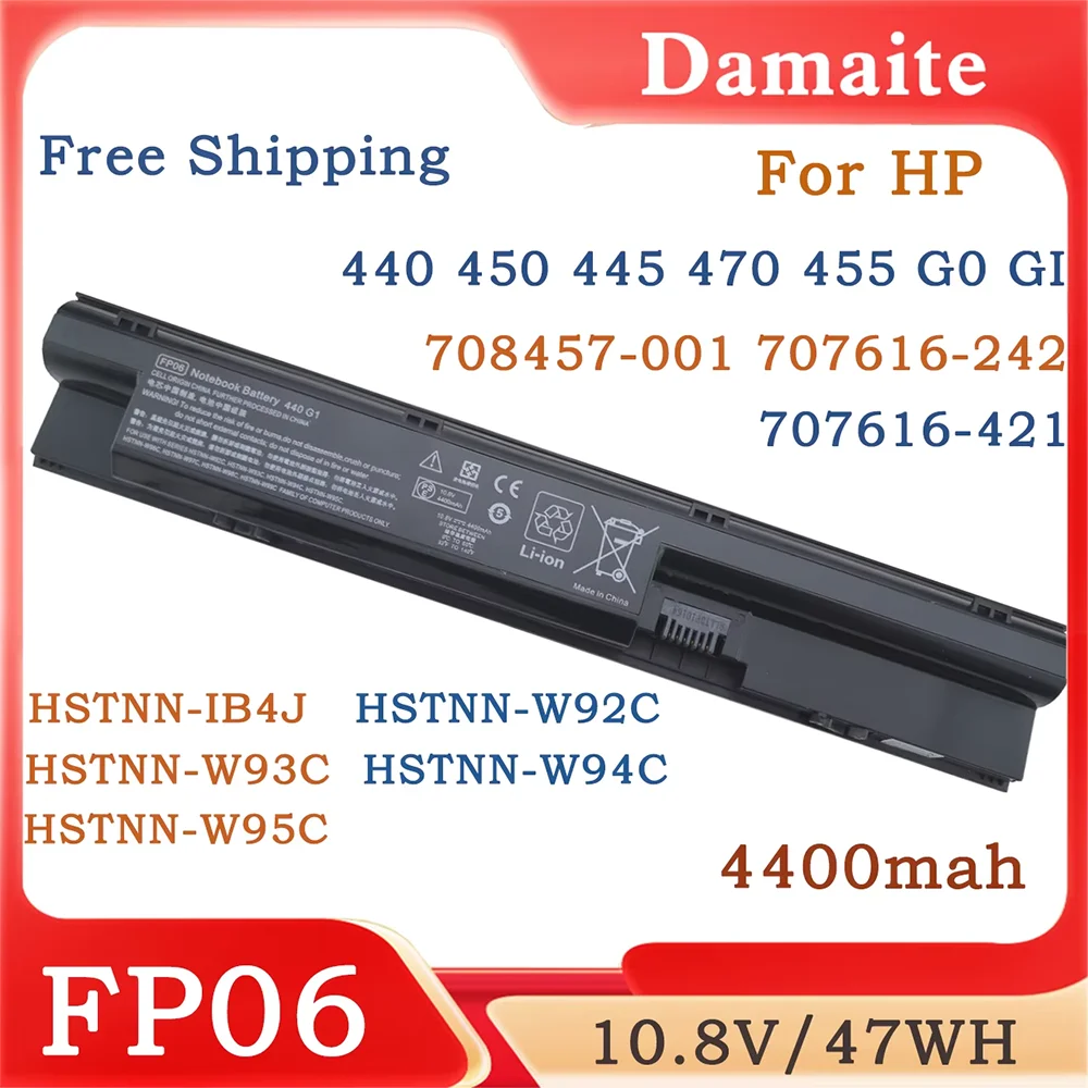 

FP06 Laptop Battery for HP ProBook 440 445 450 470 455 G0 G1 G2 707617-421 708457-001 708458-001 FP06XL FP09 H6L26AA HSTNN-UB4J