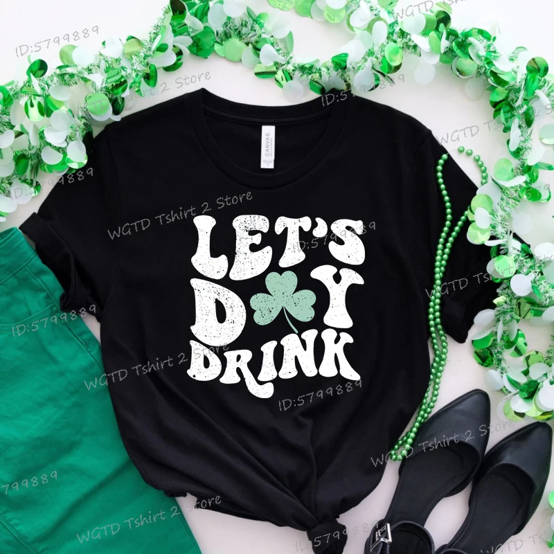 Retro St Patty's Day Drinking T-shirt Women Let's Day Drink Shirt Vintage St Patricks Day Shirts Clover Lucky Women's Clothing