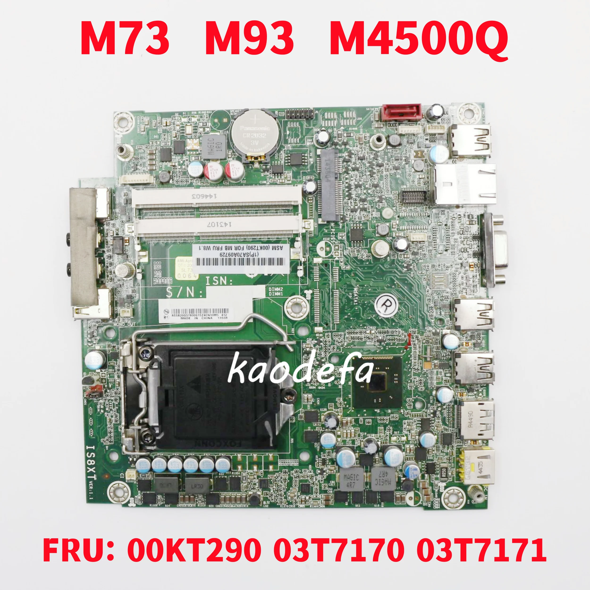 For Lenovo ThinkCentre M73 M93 M4500Q Mini Laptop Motherboard LGA 1150 DDR3 FRU: 00KT290 03T7170 03T7171 100% Test OK