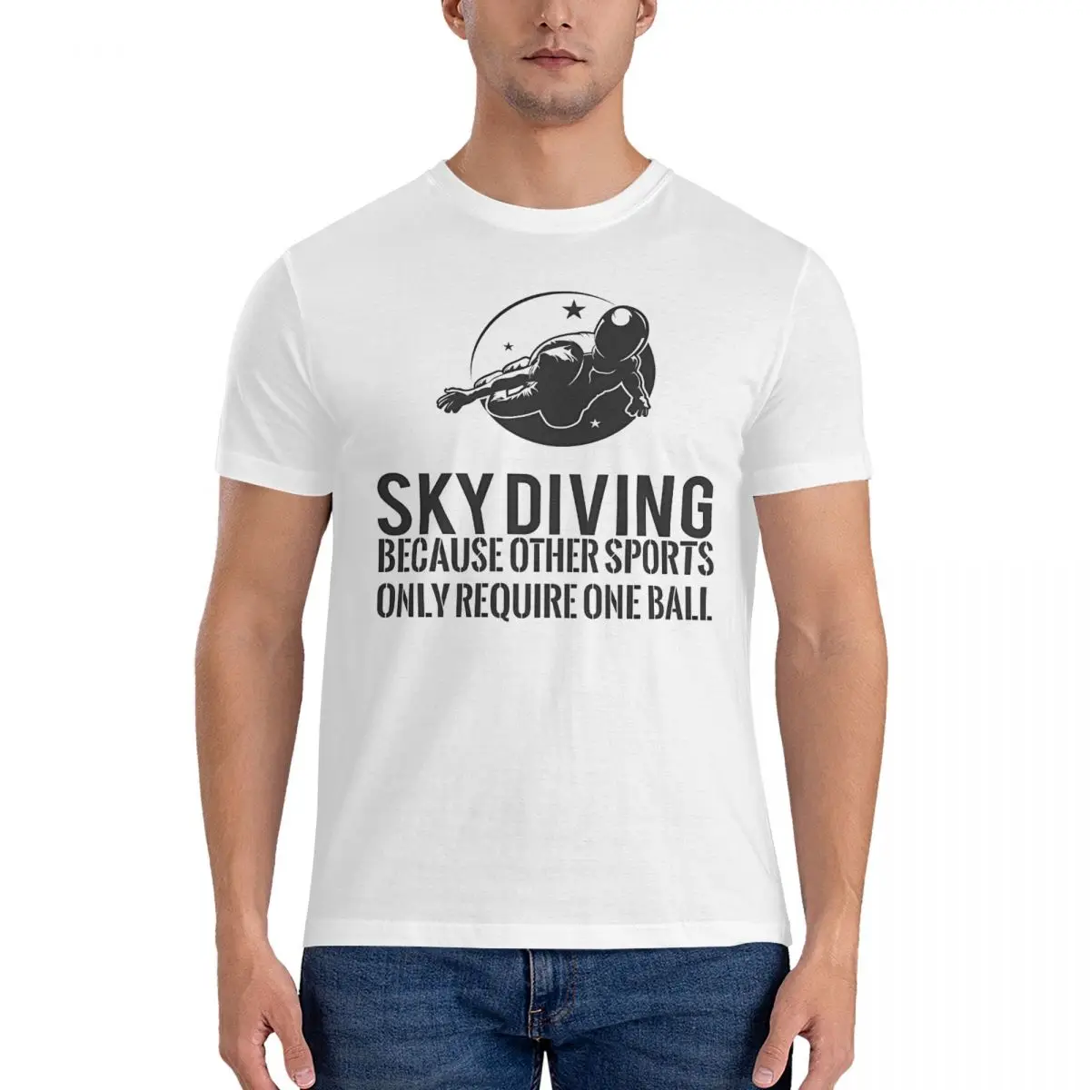 Men's T-Shirt Because Other Sports Only Require One Ball Crazy Cotton Tees Short Sleeve Skydiving T Shirt  Clothes Gift Idea