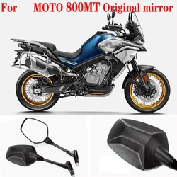 For CF Accessories 800MT 700MT MT800 MT700 Original mirror Motorcycle Original mirror 800MT 700MT