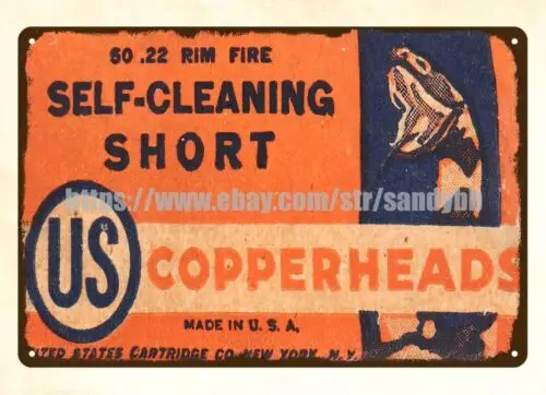 U.S.Copperheads self-cleaning short hunting ammunition bullets tin sign wall art