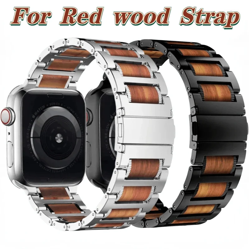 

Ремешок из красного дерева для Apple Watch Ultra2 49 мм 10 9 8 7 45 мм 41 мм Металлический браслет из нержавеющей стали iWatch 6 5 4 SE 44 мм 40 мм 42 мм