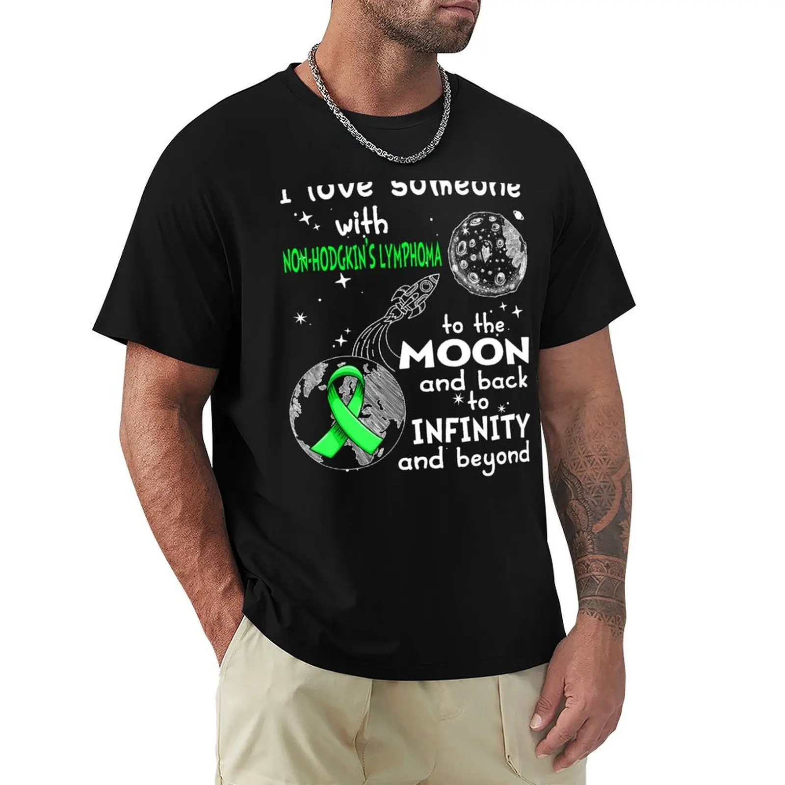 

I Love Someone With Non-Hodgkin's Lymphoma To The Moon And Back T-Shirt Large Size Casual Short Sleeve Top