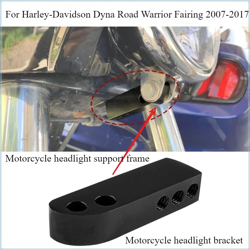 

Motorcycle headlight bracket for Harley Davidson Dyna Road Warrior Fairing 2007-2017 headlight support frame