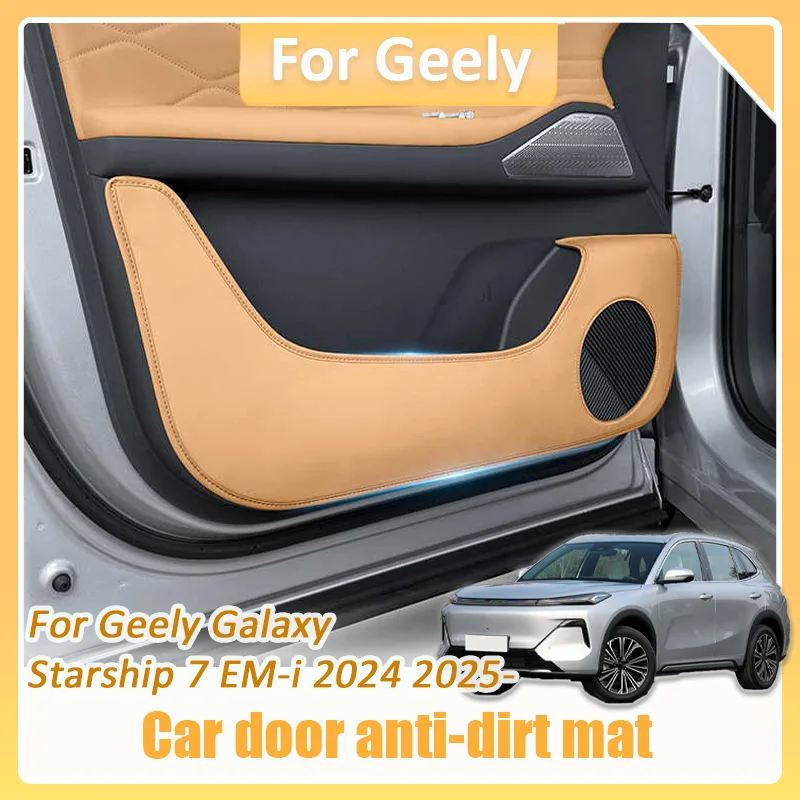 

Для Geely Galaxy Starship 7 EM-i 2024 2025 кожаный коврик для двери автомобиля, защитная наклейка от грязи, декоративный органайзер, комплект аксессуаров