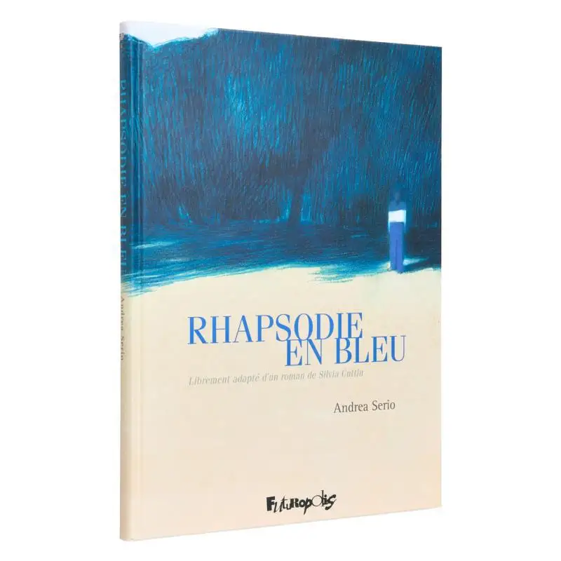 

Rhapsodie En Bleu Andrea Serio Futuropolis 9782754830454 Book
