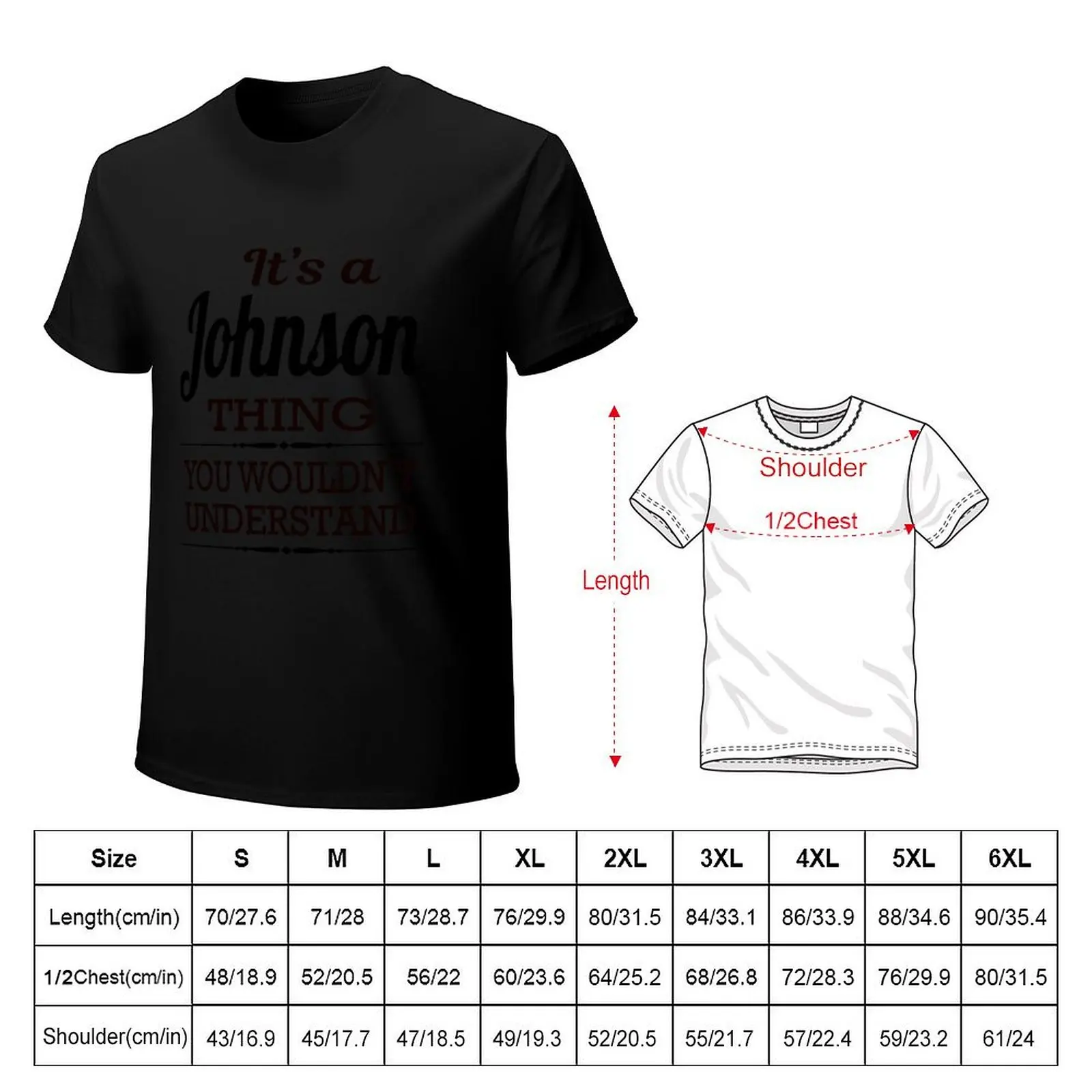 It's a Johnson thing you wouldn't understand T-Shirt sublime basketball graphic tees t shirts for men cotton