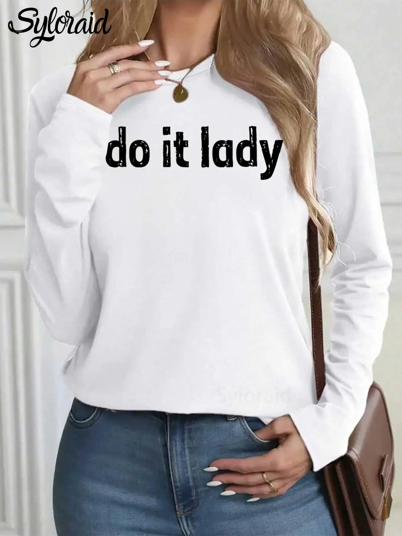 Women's Long Sleeve T Shirt Do It Lady T Shirt Funny Humor Meme Shirt Funny Quote Tee Fashion Round Neck Casual Top #1
