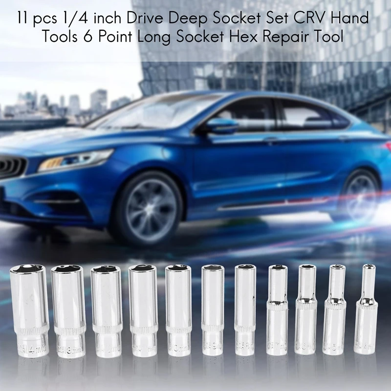

11 шт., набор глубоких головок с приводом 1/4 дюйма, ручные инструменты, 6-точечная длинная головка, шестигранный инструмент для ремонта-A69M