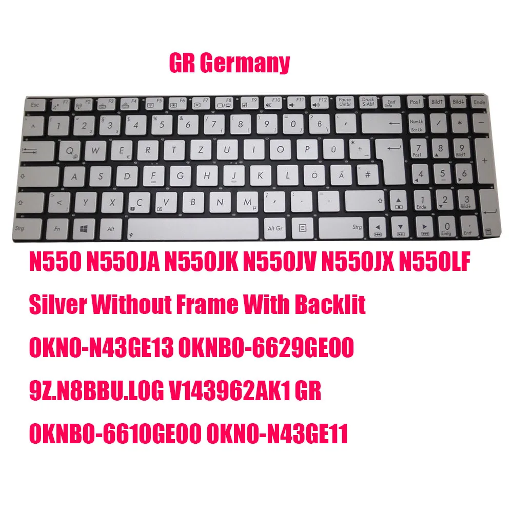 Laptop Keyboard For ASUS N550 N550JA N550JK N550JV N550JX N550LF CZ\GR\SW\TR\UK Silver With Backlit