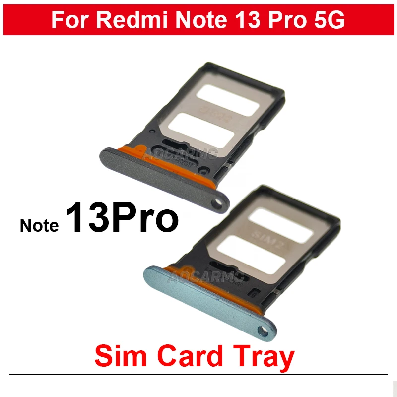 Black Blue Green White Sim Card Sim Tray Holder Socket Slot For Redmi Note 13 Pro 4G 5G 13PRO+ Plus Repair Replacement Parts