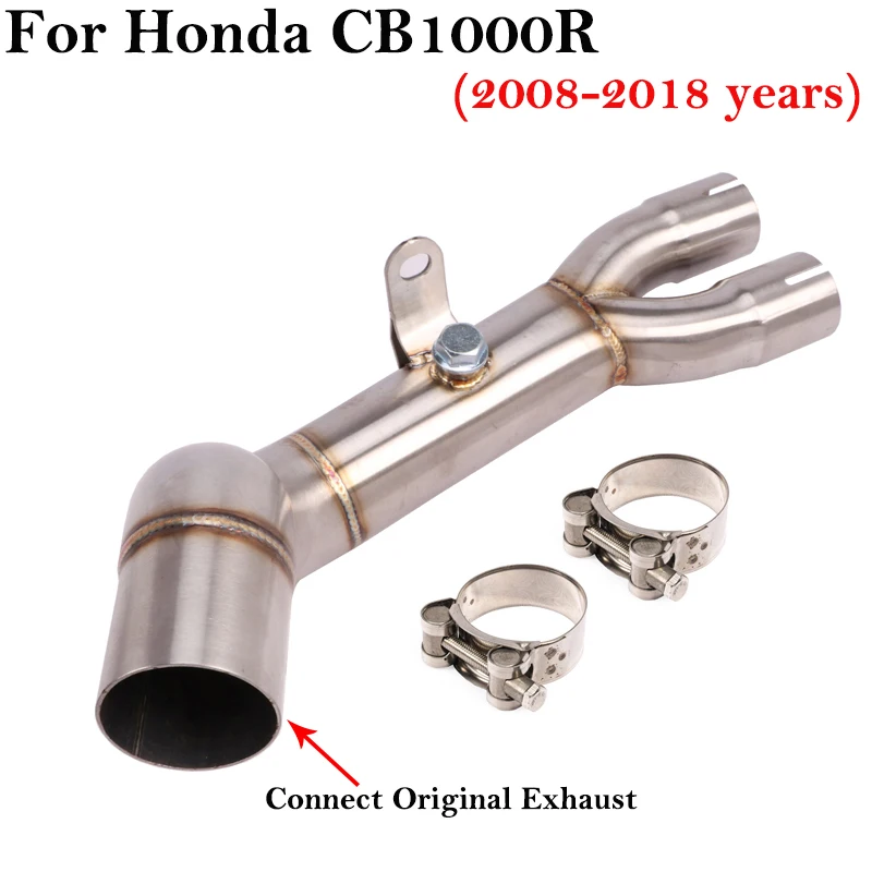 

Slip On For Honda CB1000R CB 1000R 2008 - 2018 Motorcycle Exhaust Escape System Middle Link Pipe Muffler Stainless Steel