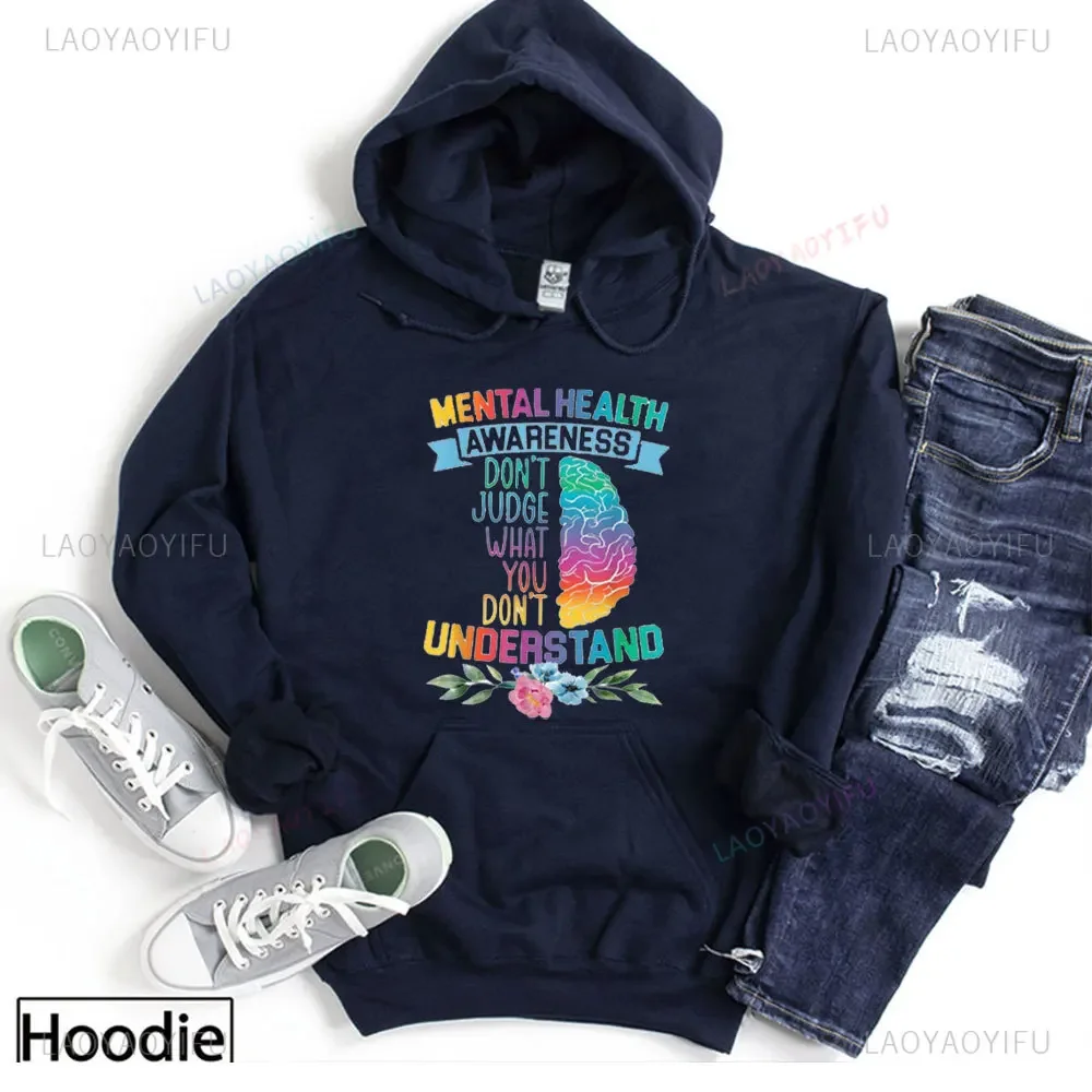 Mental Health Awareness Cozy Classic Print Pullover Hoodie Fashion Hoodies with Long Sleeve Casual Style Soft Essentials Hoodie