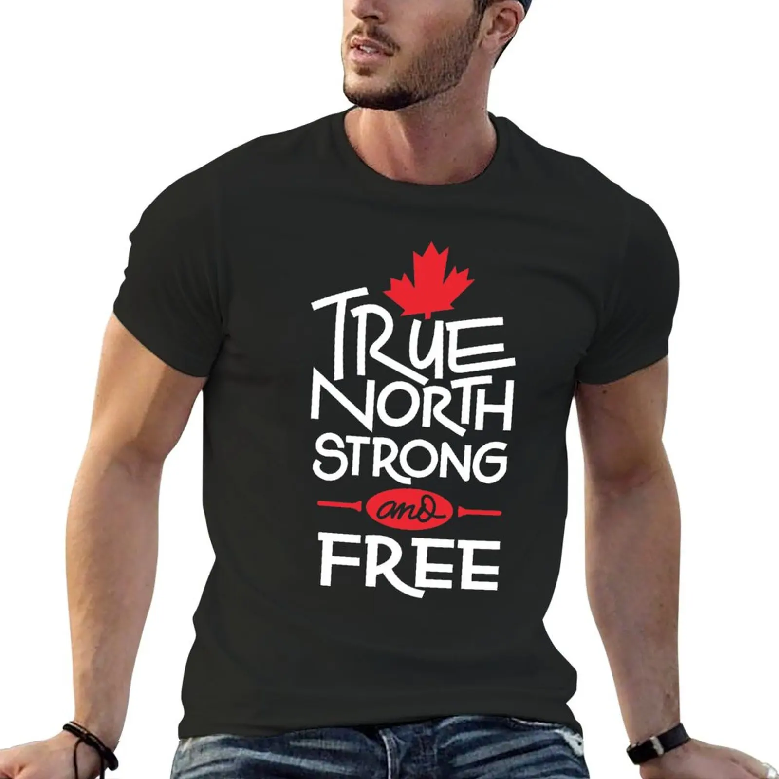 True North Strong And Free T-Shirt cute clothes man t shirt summer top anime figures mens workout shirts
