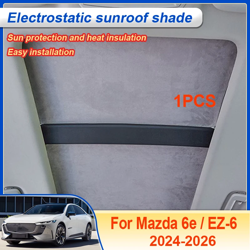 pare-soleil-de-toit-ouvrant-pour-mazda-6e-2025-accessoires-ez-6-2024-2026-housse-de-protection-statique-pour-toit-ouvrant