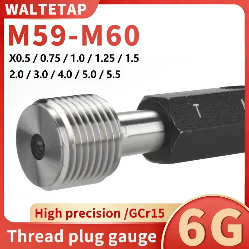 

1PCS 6G M59-M60 Steel Metric Fine Thread Plug Gauge High Quality Measure Tool X0.5/0.75/1.0/1.25/1.5/2.0/3.0/4.0/5.5