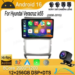 For Hyundai Veracruz ix55 2006 - 2015 Android 16 Car Radio  Multimedia Video Player Navigation GPS BT Wireless Carplay Auto QLED
