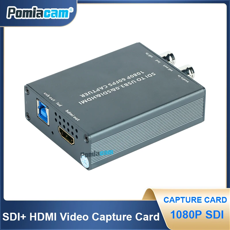 Audio Video Captuer Card SDI To USB Captuer Card USB 3.0 1080P 60fps YUY2 Synchronous SDI HDMI Loopout Output SDI Input/HDMI