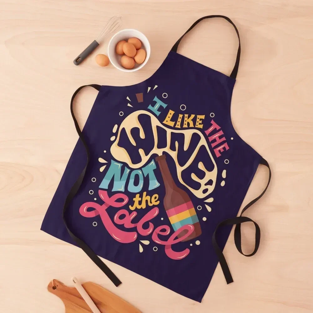 

I like the wine not the label Apron beauty master Things For The Home Apron