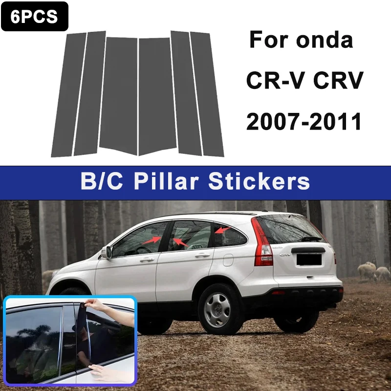 

For onda CR-V CRV 2007-2011 Glossy Black PC Material Window Column Car Door Center B C Pillar Post Cover Trim Car Accessory