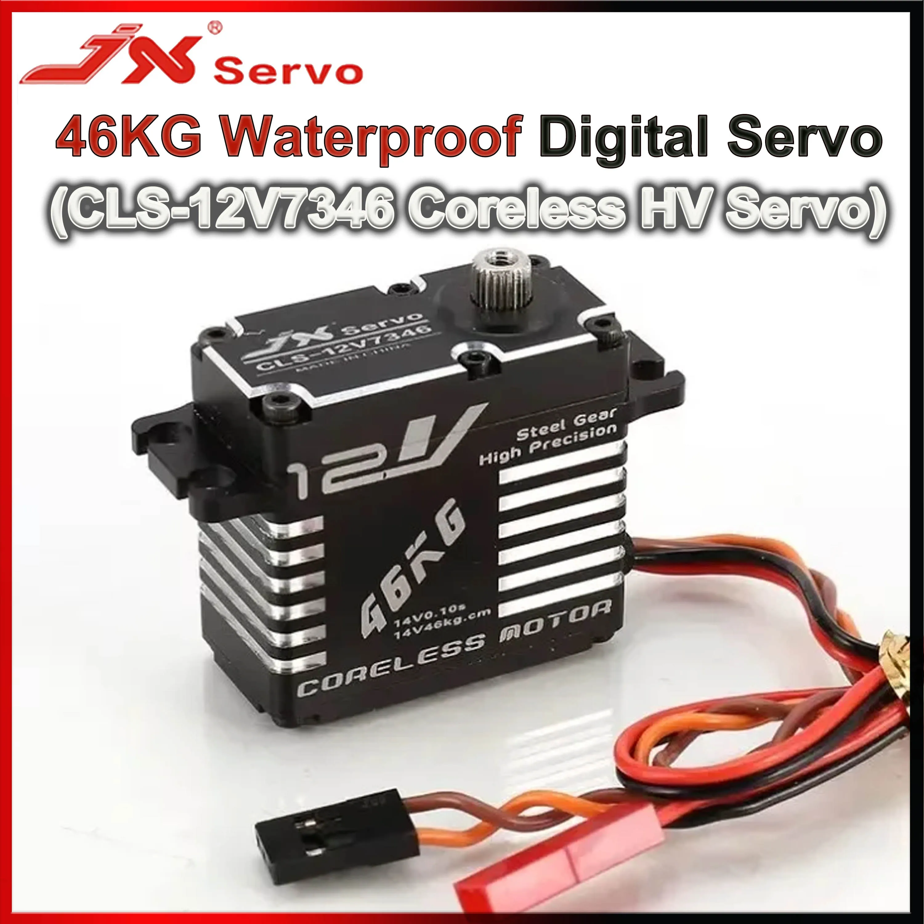 

JX CLS-12V7346 46 кг бессердечный 12 В HV высокоточный цифровой сервопривод со стальной шестерней алюминиевый корпус с ЧПУ для радиоуправляемого автомобиля гусеничный лодка робот